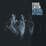 Errol Linton Packing My Bags - JAZZ FM nominated best British Blues Artist 2020
